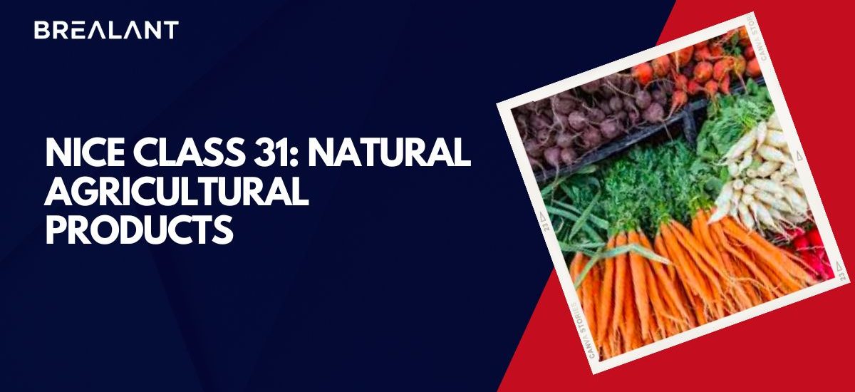 Nice Class 31 Natural Agricultural Products Brealant